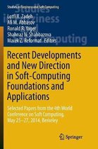 Studies in Fuzziness and Soft Computing- Recent Developments and New Direction in Soft-Computing Foundations and Applications