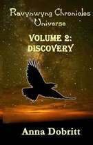 Ravynwyng Chronicles Universe Volume 2