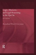 Logic, Rhetoric and Legal Reasoning in the Quran