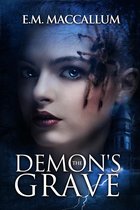 The Demon's Grave 1 - The Demon's Grave (Book #1 The Demon's Grave)