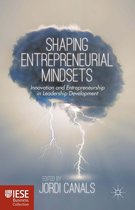 IESE Business Collection - Shaping Entrepreneurial Mindsets