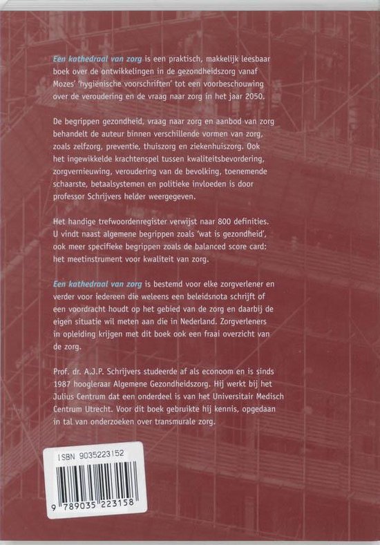 Boek "Een kathedraal van zorg" met ISBN 9035223152. Rode kaft met witte tekst.