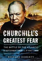 Churchill's Greatest Fear