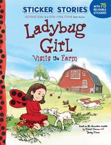 Ladybug Girl Visits the Farm