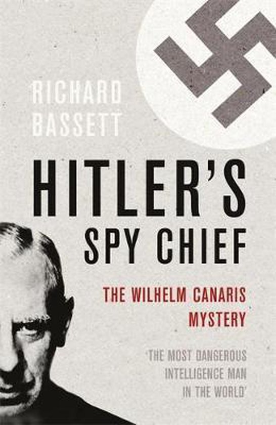 Foto: Hitler s spy chief