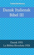 Parallel Bible Halseth Danish 67 - Dansk Italiensk Bibel III