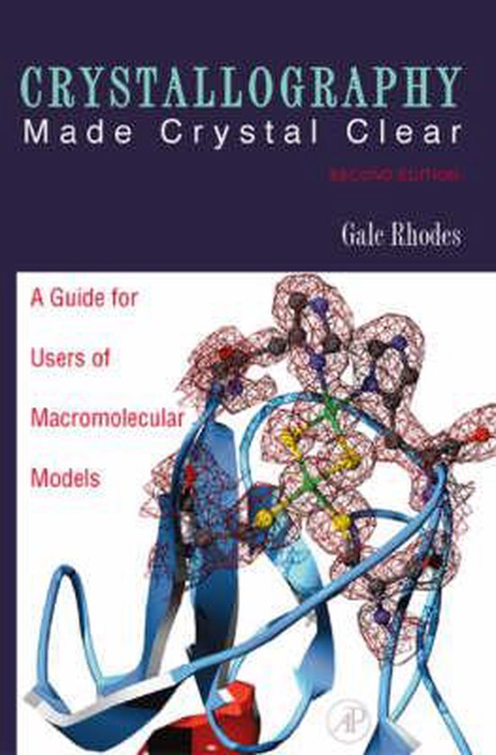 Crystallography Made Crystal Clear - cover