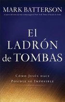 El Ladron De Tumbas