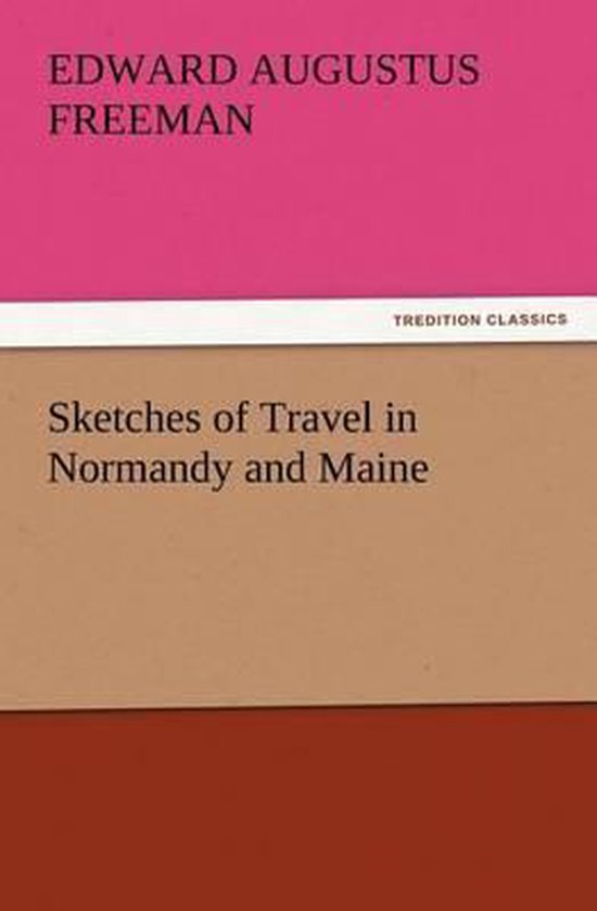 Sketches of Travel in Normandy and Maine - cover