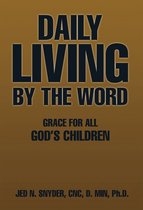 Daily Living by the Word