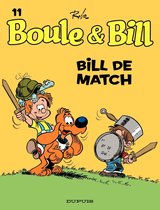 Boule & Bill 11 - Boule et Bill - Tome 11 - Bill de match