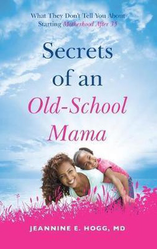 Secrets of an Old-School Mama - cover