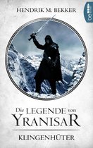 Die Magie des Schwertes 2 - Die Legende von Yranisar - Klingenhüter