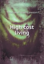 High Cost Living