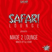 Made 2 Lounge