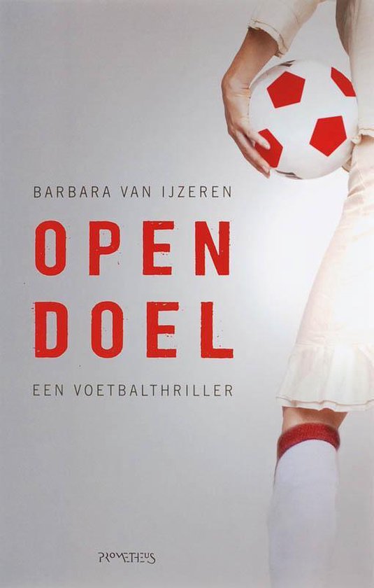 Cover van het boek 'Open doel' van B. van IJzeren