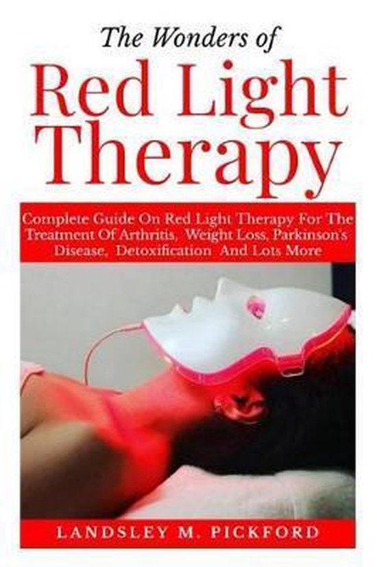 The Wonders of Red Light Therapy