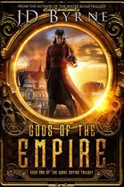 The Unari Empire Trilogy 1 - Gods of the Empire