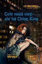 Fantasy - Cele nouă vieți ale lui Chloe King. Cartea a doua - Răpirea