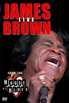 James Brown - Live From The House Of..