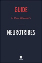 Guide to Steve Silberman’s NeuroTribes by Instaread