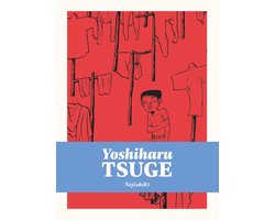 Complete Yoshiharu Tsuge 3 - Nejishiki