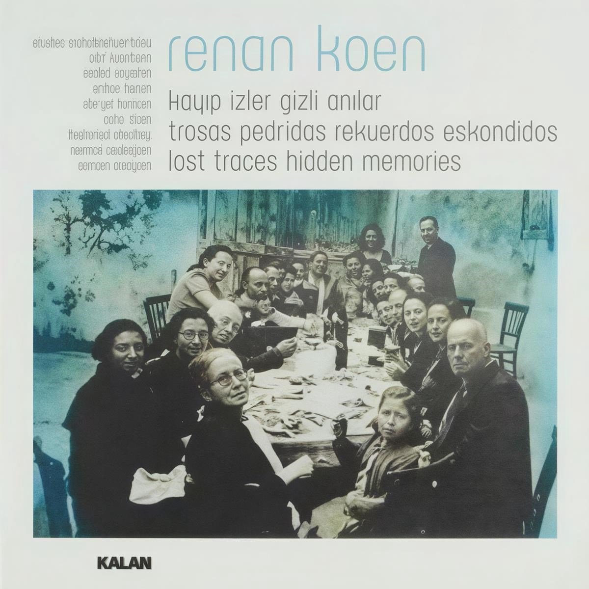 Renan Koen - Lost Traces Hidden Memories (CD)