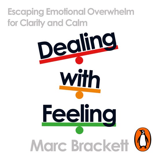 Dealing with Feeling