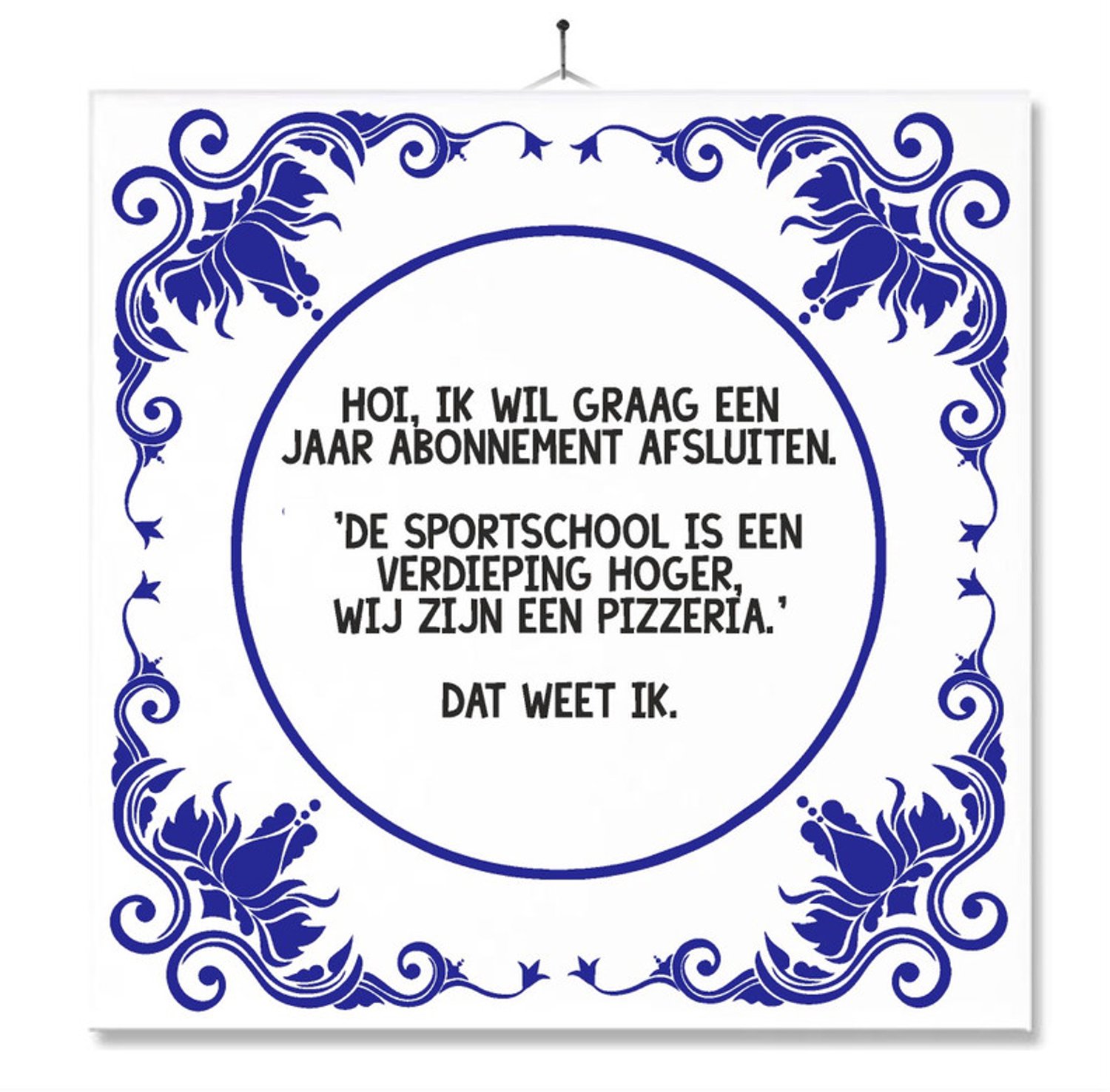 MC Living Tegel Met Opdruk | Grappig | Humor | Verjaardag kado | Hoi ik wil graag een jaar abonnement afsluiten Multi-Color