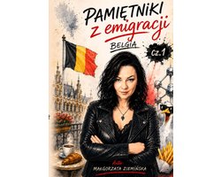 pamietniki z emigracji, belgia