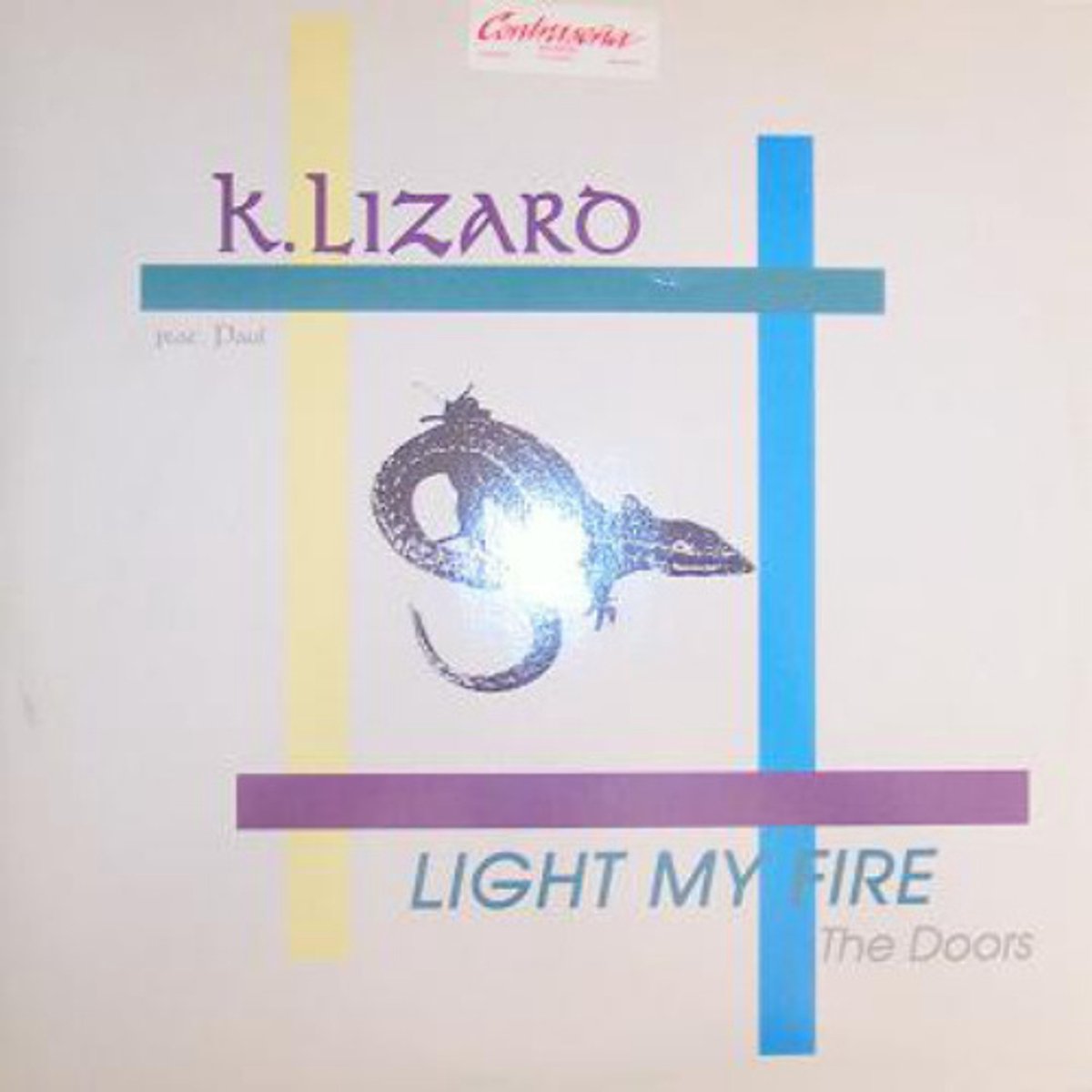 K. Lizard - Light My Fire