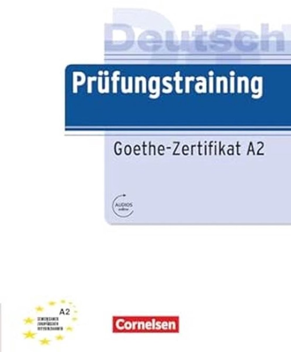 Prüfungstraining DaF A2 - Übungsbuch mit Lösungen und Audiomaterial für Goethe-Zertifikat A2
