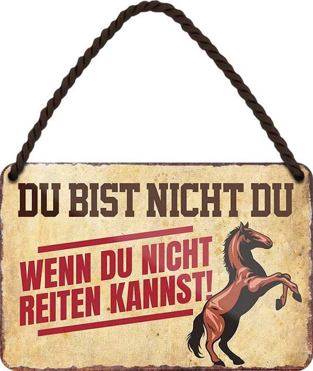 / A Du bist Nicht Du, wenn du nicht Paardrijden Kannst 18x12 cm metalen hangbord HS459