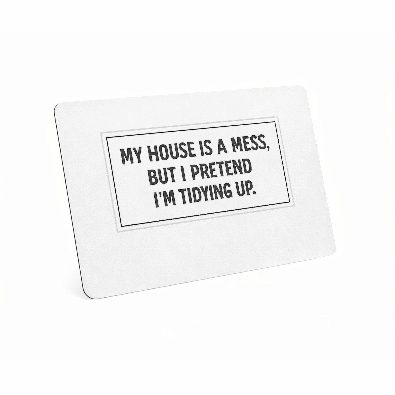 Mr Cadeautjes MDF magnetische fotolijst 28 x 19 - design Nette minimalistische typografie met droge zelfspot, maar da | cadeau Wit