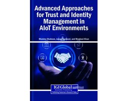 Advanced Approaches for Trust and Identity Management in AIoT Environments