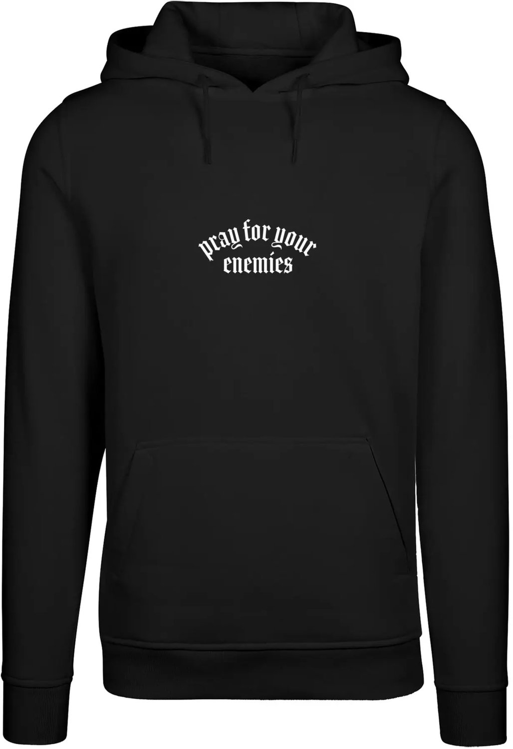 Hoodie Mister Tee Pray For Your Enemies Zwart