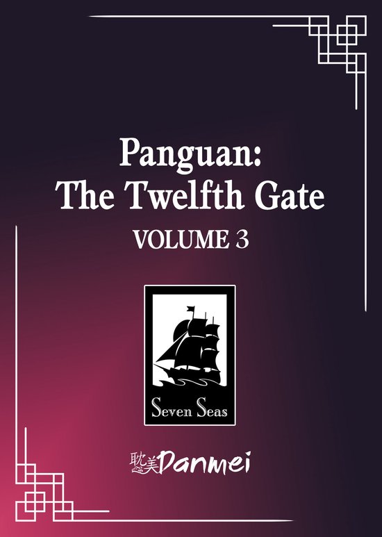 Boekomslag van Panguan: The Twelfth Gate Volume 3 met een zwart-roze gradiënt en het Seven Seas-logo.