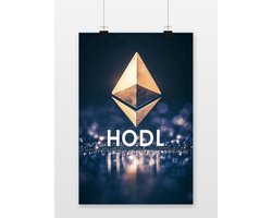 Ethereum Poster | HODL Poster | Tekst Poster | Cryptomunt Poster | Crypto Poster | Innovatie Poster | Financiën Poster | 60x90cm | Wanddecoratie | Muurposter | 5127WV | Geschikt om in te lijsten