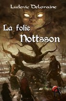 Fantasy - La folie Nottsson