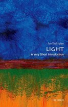 Very Short Introductions - Light: A Very Short Introduction