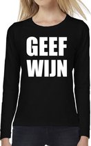 Geef Wijn tekst t-shirt long sleeve zwart voor dames M