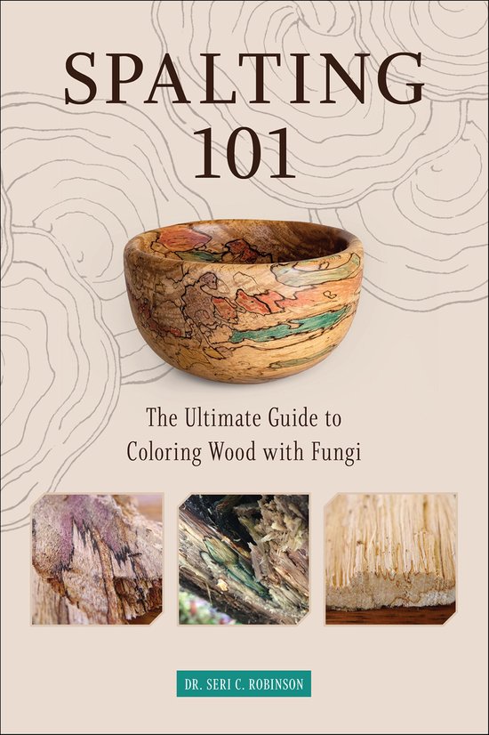 Spalting 101 - cover
