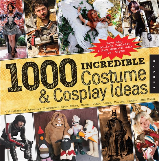 1,000 Incredible Costume and Cosplay Ideas - cover