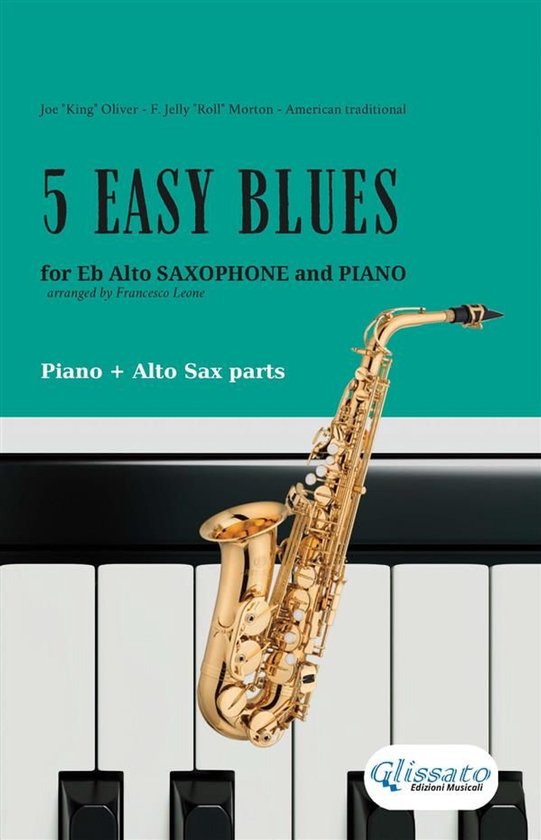 5 Easy Blues for Alto Sax and Piano 1 - 5 Easy Blues - Alto  ... - cover