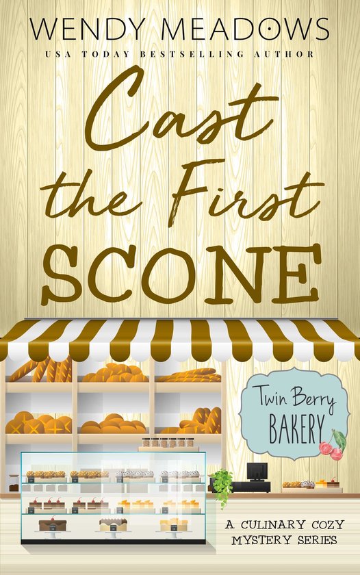 Twin Berry Bakery 5 - Cast the First Scone - cover