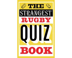 The Strangest Rugby Quiz Book