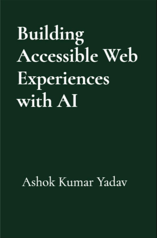 Building Accessible Web Experiences with AI - cover