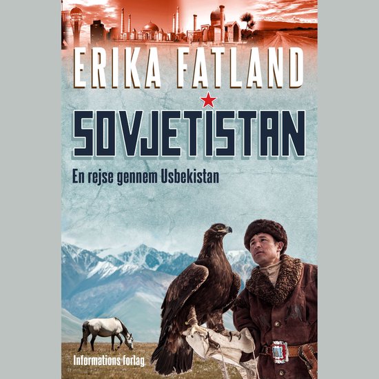 Sovjetistan - En rejse gennem Usbekistan - cover