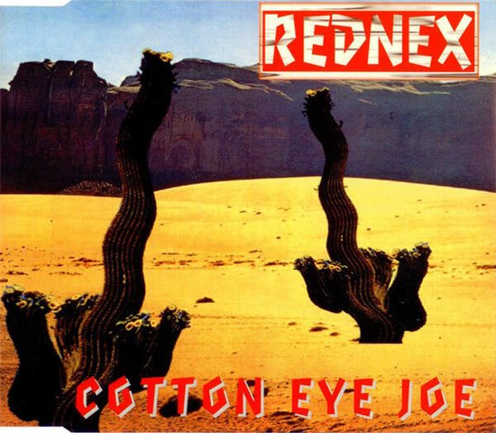 Cotton Eye Joe ( original single version / madcow mix / madcow instrumental / overworked mix / original instrumental )