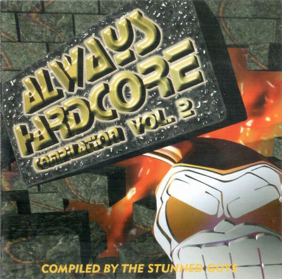 Always Hardcore, Vol. 2